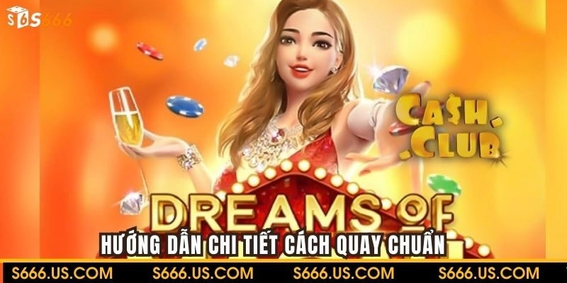 Hướng dẫn chi tiết cách quay chuẩn