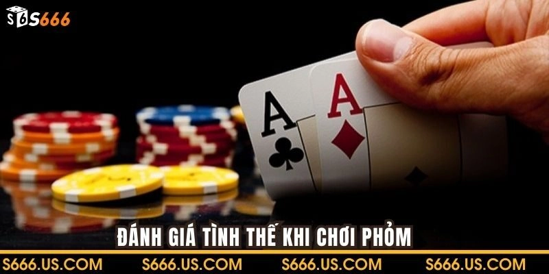 Đánh giá tình thế hiện tại