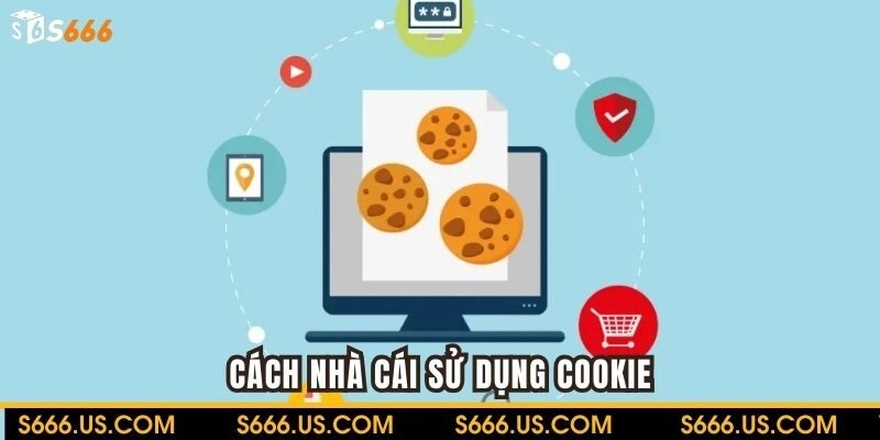 Cookie được sử dụng với mục đích minh bạch tuyệt đối